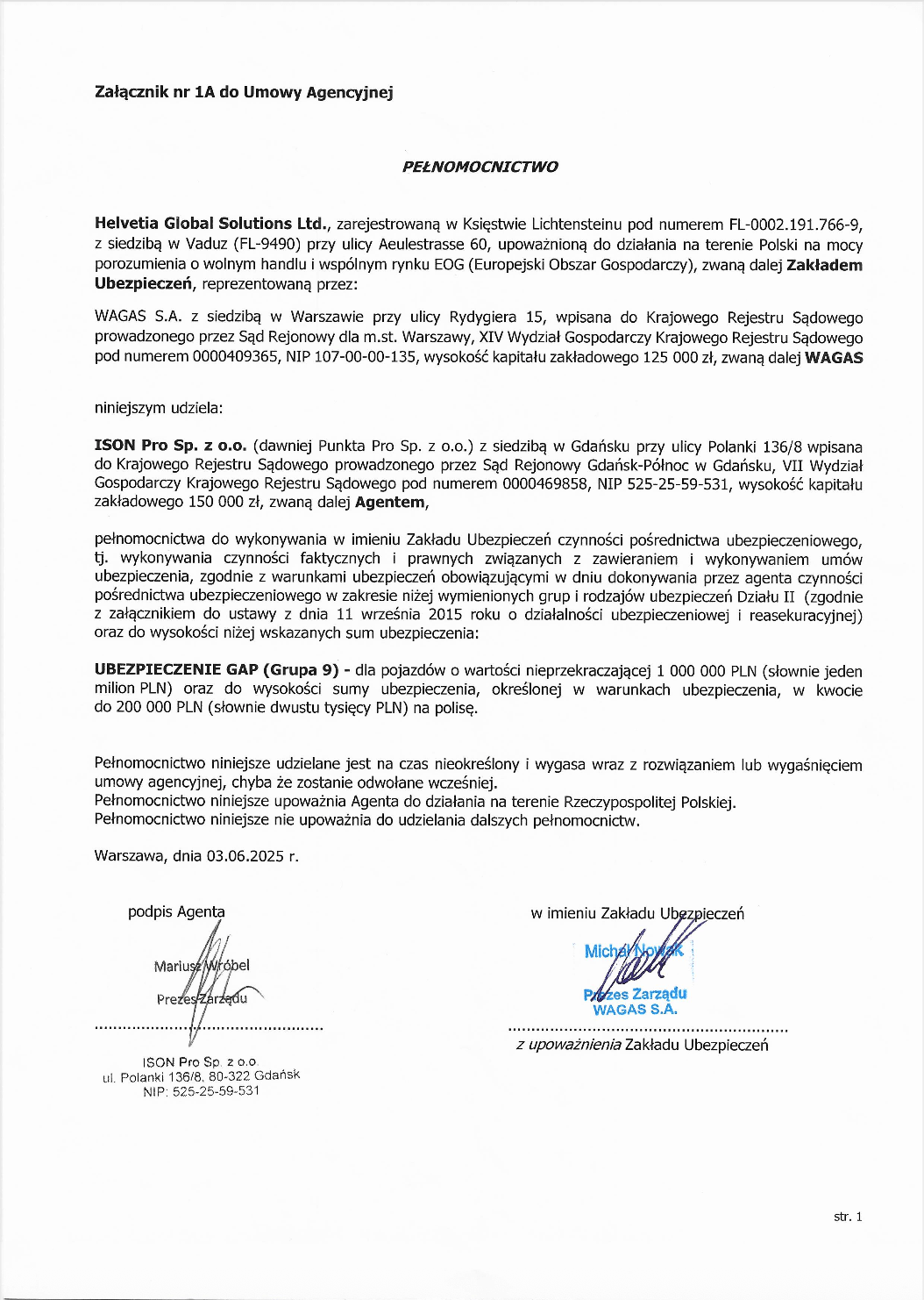 Helvetia Global Solutions Ltd - pełnomocnictwo od 03.06.2025
        Załącznik nr 1A